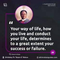 Famous & Popular Quote about conduct, determines, failure, life, success, way: "Your way of life, how you live and conduct your life, determines to a great extent your success or failure."