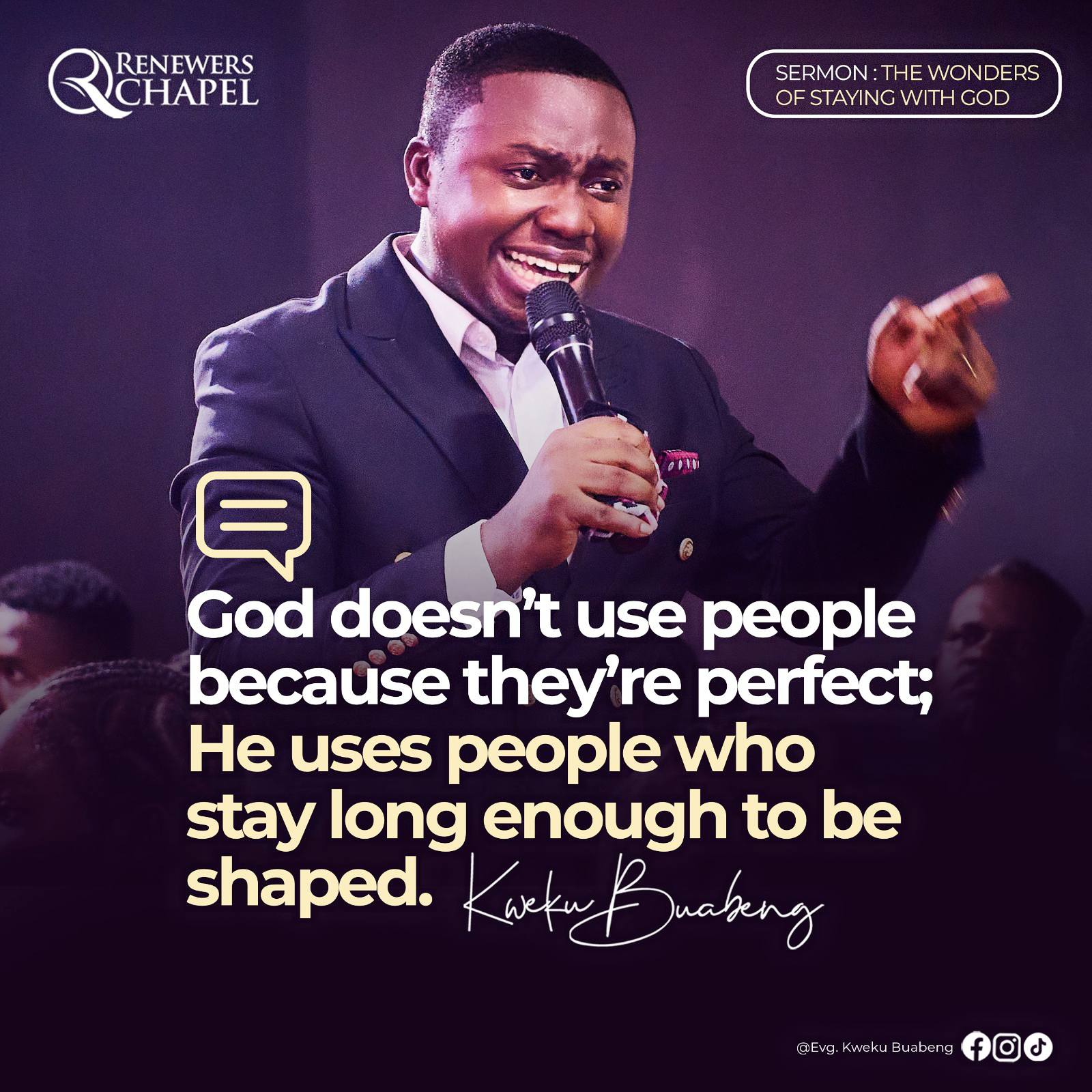 God doesn’t use people because they’re perfect; He uses people who stay long enough to be shaped.