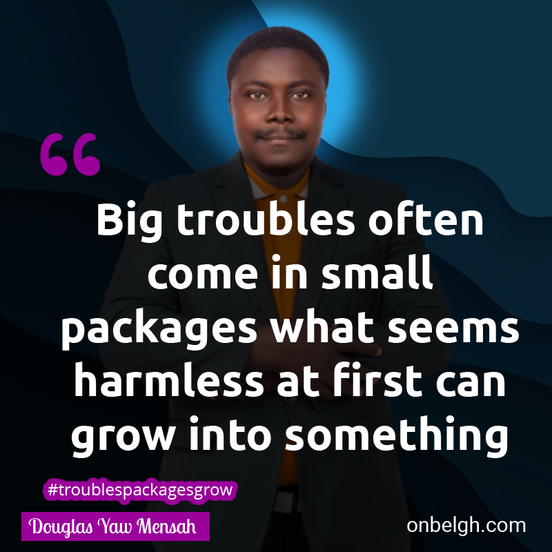 Famous & Popular Quote about Big, Ignore, Overwhelming, Package, Troubles: "Big troubles often comes in small packages, what seems harmless at first can grow into something overwhelming if ignored."